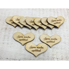   Natúr fa - "Szívem minden szeretetével" szív 10db/csomag