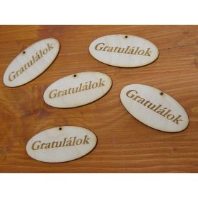   Natúr fa - "Gratulálok" ovál tábla 4x8cm 5db/csomag