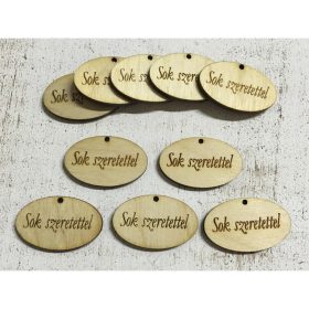   Natúr fa "Sok szeretettel" ovál táblák 10db/csomag