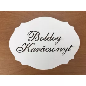   Natúr fa - "Boldog Karácsonyt" kiesős tábla fehér 7,5x10cm