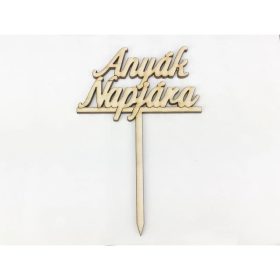   Natúr fa - Beszúrós "Anyák napjára" felirat 13cm