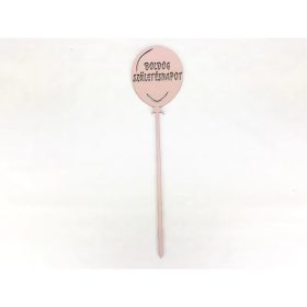   Fa - "Boldog Születésnapot" lufi antikrózsa 7,5x30cm