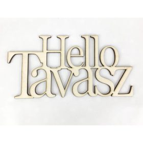   Natúr fa - "Hello Tavasz" felirat koszorúra 11,5x20cm