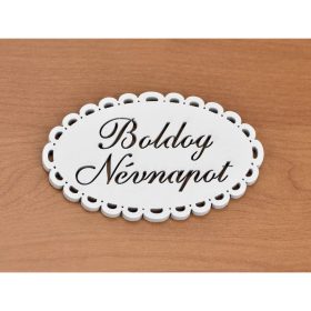   Fa - "Boldog Névnapot" csipkés ovál tábla fehér
