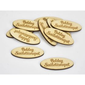   Natúr fa - "Boldog Születésnapot" ovál tábla 2x4,9cm 10db/csomag