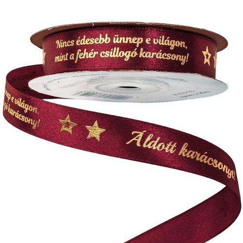 "Áldott karácsonyt!" feliratos, idézetes szatén szalag 16mm x 20m - Wine red