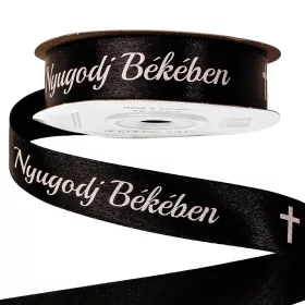   "Nyugodj Békében" feliratos szatén gyász szalag 20mm x 20m - Fekete