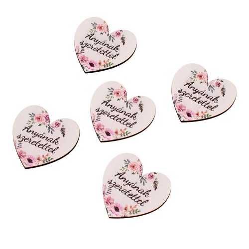 5db. "Anyának szerettel" feliratos dekor szív tábla 5cm