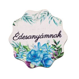 4db. "Édesanyámnak" feliratos dekor tábla 5cm