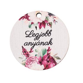 5db. "Legjobb anyának" feliratos dekor tábla 5cm