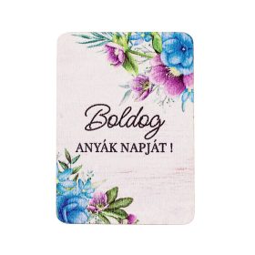   4db. "Boldog anyák napját!" feliratos dekor fa tábla 7 x 5cm