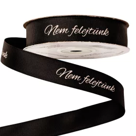   "Nem felejtünk" feliratos ripsz szalag 20mm x 20m - Fekete