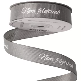   "Nem felejtünk" feliratos ripsz szalag 20mm x 20m - Szürke